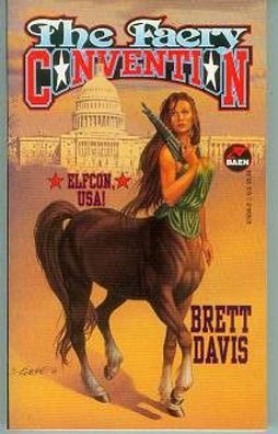 Brett Davis: The Faery Convention (TB, fantasy, USA)