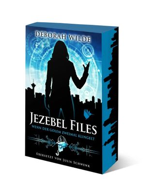 Jezebel Files - Wenn der Golem zweimal klingelt | Deborah Wilde | Taschenbuch