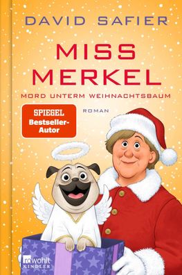 Miss Merkel: Mord unterm Weihnachtsbaum | David Safier | Buch | Merkel Krimi