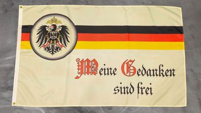 Fahne Flagge Deutsches Reich - Meine Gedanken sind frei - 90 x 150 cm