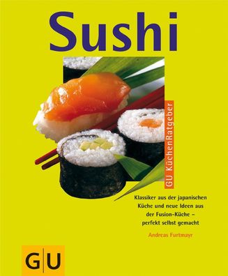 Sushi Taschenbuch - 20. August 2001 von Andreas Furtmayr