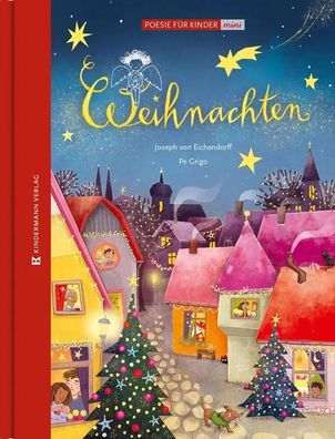 Weihnachten | Poesie für Kinder im kleinen Format | Joseph Von Eichendorff
