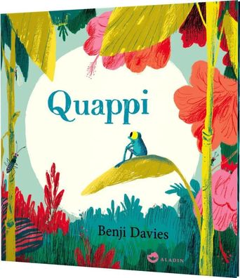 Quappi | Eine liebevolle Geschichte vom Großwerden für Kinder ab 4 Jahren | Buch