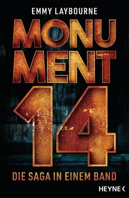 Monument 14 | Die Saga in einem Band | Emmy Laybourne | Taschenbuch | 896 S