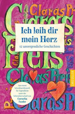 Ich leih dir mein Herz | 12 unvergessliche Geschichten | Preis (u. a.) | Buch
