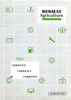 Betriebsanleitung Renault Ceres 75X - 85X - 95X 3421-3422 3441-3442 3471-3472