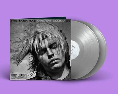 Jeffrey Lee Pierce: Jeffrey Lee Pierce: The Task Has Overwhelmed Us (Limited Edition)