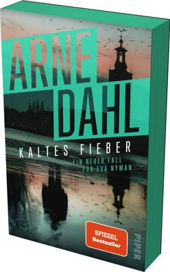 Kaltes Fieber | Arne Dahl | Taschenbuch | Eva Nyman ermittelt | 416 S. | Deutsch