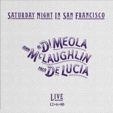 Al Di Meola, John McLaughlin & Paco De Lucia: Saturday Night In San Francisco (Hybrid