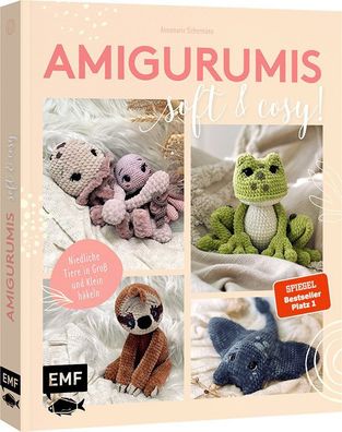Amigurumis - soft and cosy!: Niedliche Tiere in Groß und Klein