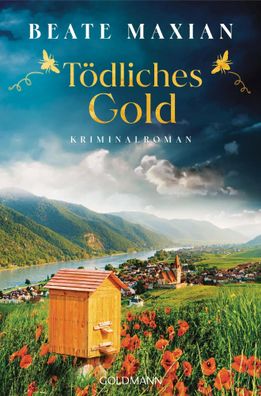 Tödliches Gold | Kriminalroman | Beate Maxian | Taschenbuch | 320 S. | Deutsch