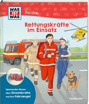 WAS IST WAS Junior Rettungskräfte im Einsatz | Anke Dörrzapf | Buch | 26 S