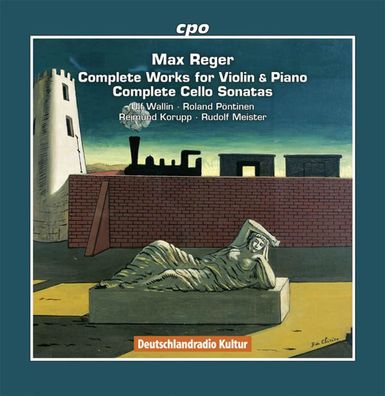 Max Reger (1873-1916): Sämtliche Werke für Violine & Klavier / Sämtliche Cellosonaten