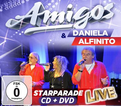 Amigos & Daniela Alfinito Starparade Live (CD + DVD)