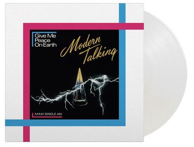 Modern Talking: Give Me Peace On Earth (180g) (Limited Numbered Edition) (Clear Vinyl