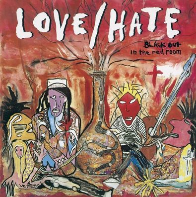Love / Hate: Love / Hate: Blackout In The Red Room (Limited Co