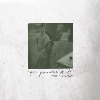 Modern Baseball: Modern Baseball - You're Gonna Miss It All (L