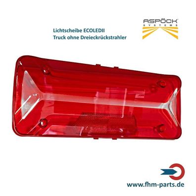 Lichtscheibe EcoLED 2 II Truck ohne Dreieckrückstrahler Ersatzglas 18-8536-011