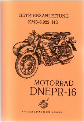 Betriebsanleitung Motorrad Dnepr MT 16, KM 3-8. 922 , 650 ccm mit OHV-Motor