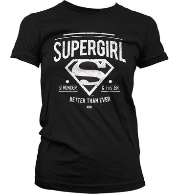 Supergirl Strong &amp; Faster Girly T-Shirt Damen Black