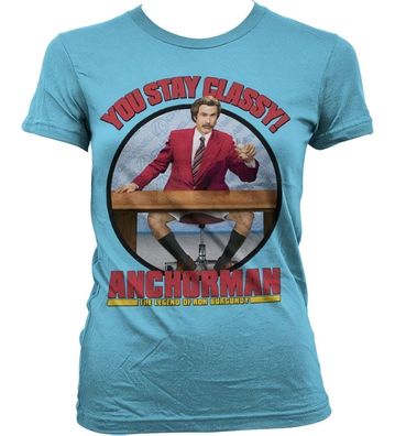 Anchorman You Stay Classy Girly T-Shirt Damen Skyblue