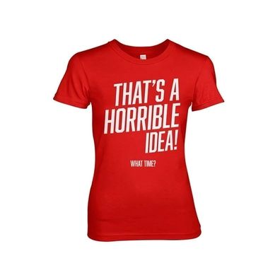 Hybris That's A Horrible Idea, What Time? Girly Tee Damen T-Shirt Red