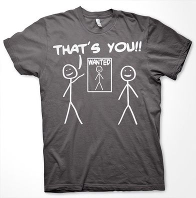 Hybris That's You Wanted T-Shirt Dark-Grey