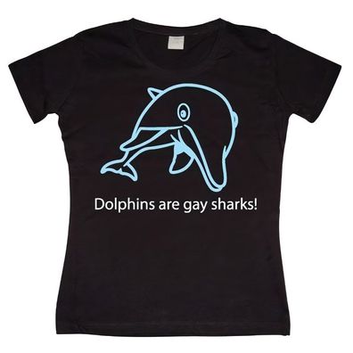 Tokigt Damen Dolphins Are Gay Sharks Girly T-Shirt SH-5-10900-H1-2