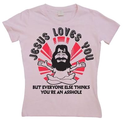 Tokigt Damen Jesus Loves You But Everybody Else Girly T-Shirt SH-5-15106-H11-7