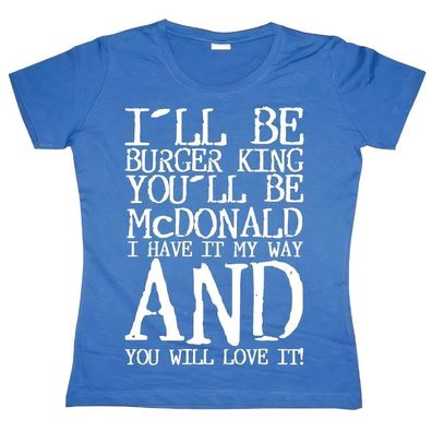 Tokigt Damen You Will Love It Girly Tee SH-5-15307-H7-14