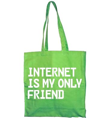 Tokigt Internet Is My Only Friend Tote Bag SH-4-15343-LFH2-2