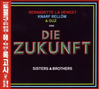 Die Zukunft: Sisters & Brothers - Trikont "Unsere 804132 - (CD