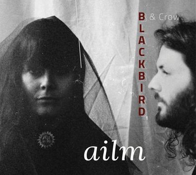 Blackbird & Crow: Ailm - MIG - (CD / A)