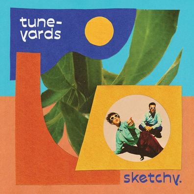 Tune-Yards: Tune-Yards: Sketchy - 4AD - (CD / S)