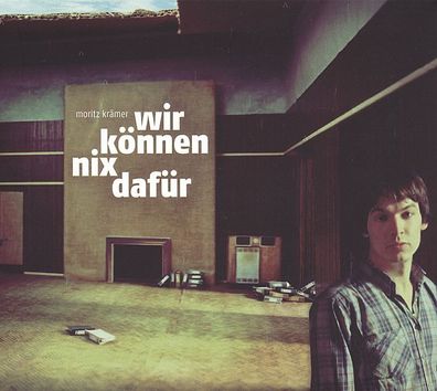 Moritz Krämer: Wir können nix dafür - Tapete Musik - (CD / W)