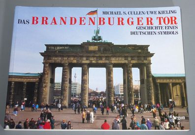 Das Brandenburger Tor Berlin Deutsches Symbol Heimatbuch Chronik Geschichte