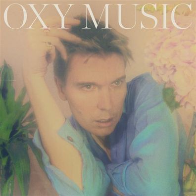 Alex Cameron: Oxy Music -ltd. Clear Teal Vinyl- - 375 Media