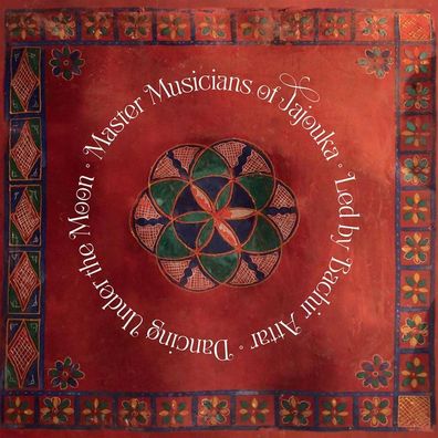 The Master Musicians Of Jajouka - Dancing Under The Moon