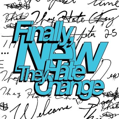 They Hate Change: Finally, New - 375 Media - (LP / F)