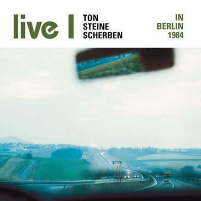 Ton Steine Scherben: Ton Steine Scherben - Live I - In Berlin
