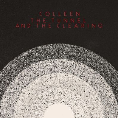 Colleen: The Tunnel And The Clearing - 375 Media - (LP / T)
