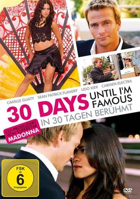 30 Days Until I'm Famous - In 30 Tagen Berühmt - 375 Media