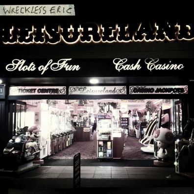 Wreckless Eric: Wreckless Eric: Leisureland - Tapete Musik