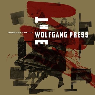 The Wolfgang Press: The Wolfgang Press: Unremembered Remembere