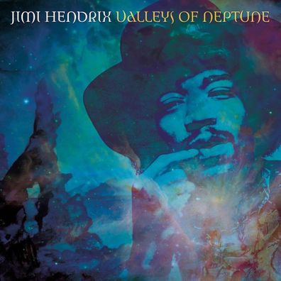 Jimi Hendrix, Jimi Hendrix (1942-1970): Valleys Of Neptune - C