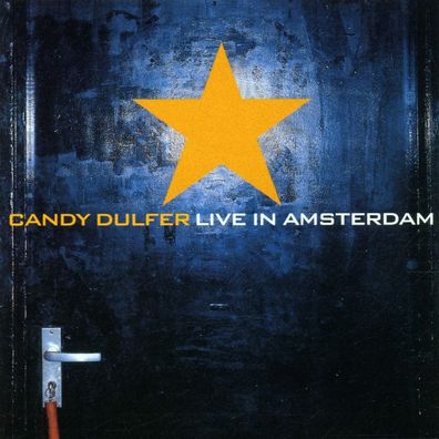 Candy Dulfer: Live In Amsterdam - Ariola 74321826082 - (CD / L)