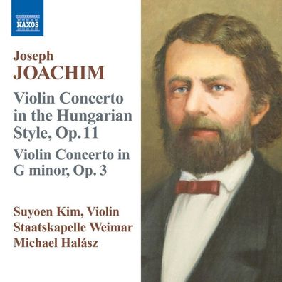 Joseph Joachim (1831-1907): Violinkonzert Nr.2 - Naxos 0747313