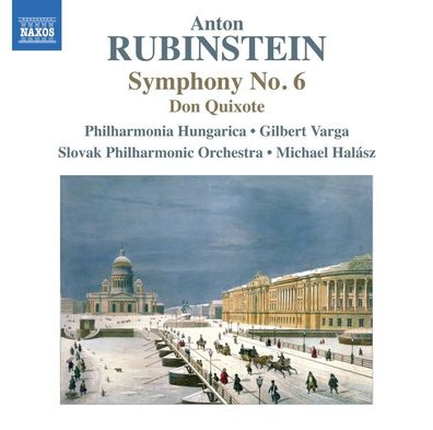 Anton Rubinstein (1829-1894): Symphonie Nr.6 - Naxos 074731353