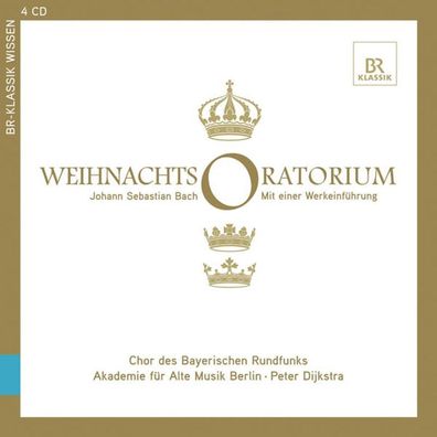 Johann Sebastian Bach (1685-1750): Weihnachtsoratorium BWV 248