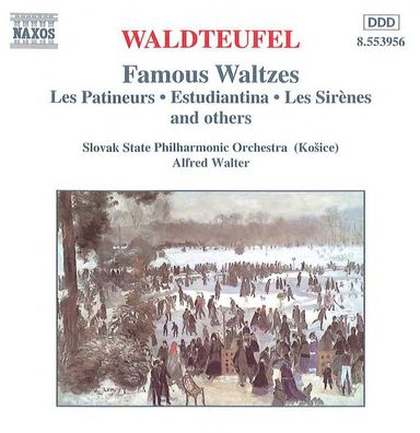 Emil Waldteufel (1837-1915): Orchesterwerke - Naxos 0730099495